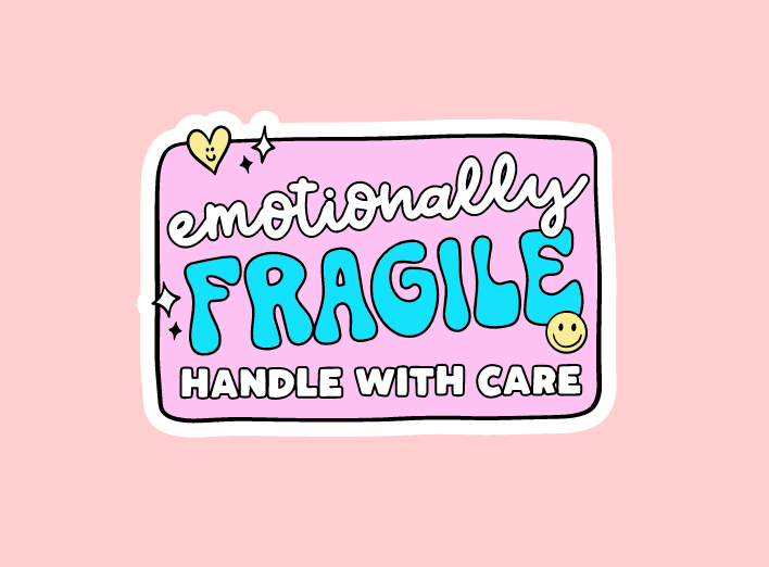 Emotionally Fragile Sticker ~ Waterproof ~ Cute ~ Kindness ~ Laptop ~ Water Bottle ~ Decal ~ Retro ~ Mental Health Awareness ~ Gift Ideas