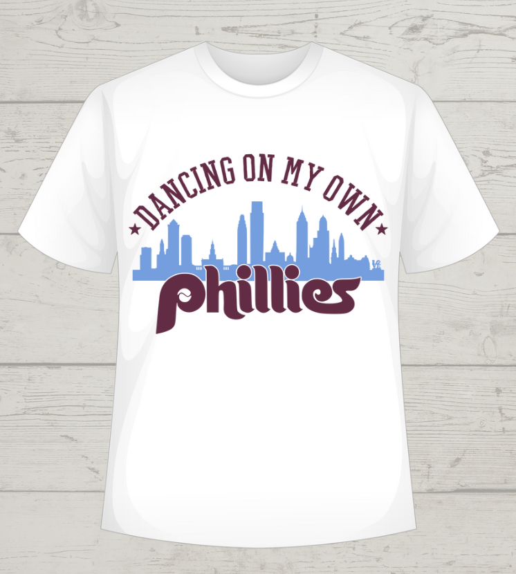 Dancing On My Own Shirt ~ Sweatshirt ~ T-Shirt ~ Philly ~ Baseball ~ Gift Ideas