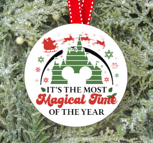 It's The Most Magical Time of the Year Ornament ~ Christmas ~ Double Sided ~ Gift Ideas