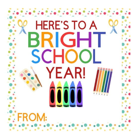 PRINTABLE Bright School Year Gift Tag, First Day of School, Back to School, From Teacher, For Students, Crayon Gift Tag, Instant Download
