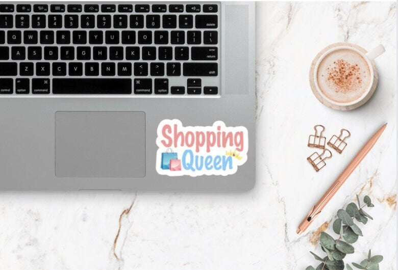 Shopping Queen Sticker/Waterproof Sticker/Love to Shop/Shopaholic/For Laptops, Water Bottles, Notebooks, and More/Gifts