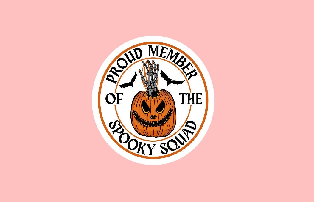Proud Member of the Spooky Squad Sticker ~ Waterproof ~ Halloween ~ Skeleton ~ Pumpkin ~ Spooky Season ~ Laptop ~ Water Bottle ~ Decal
