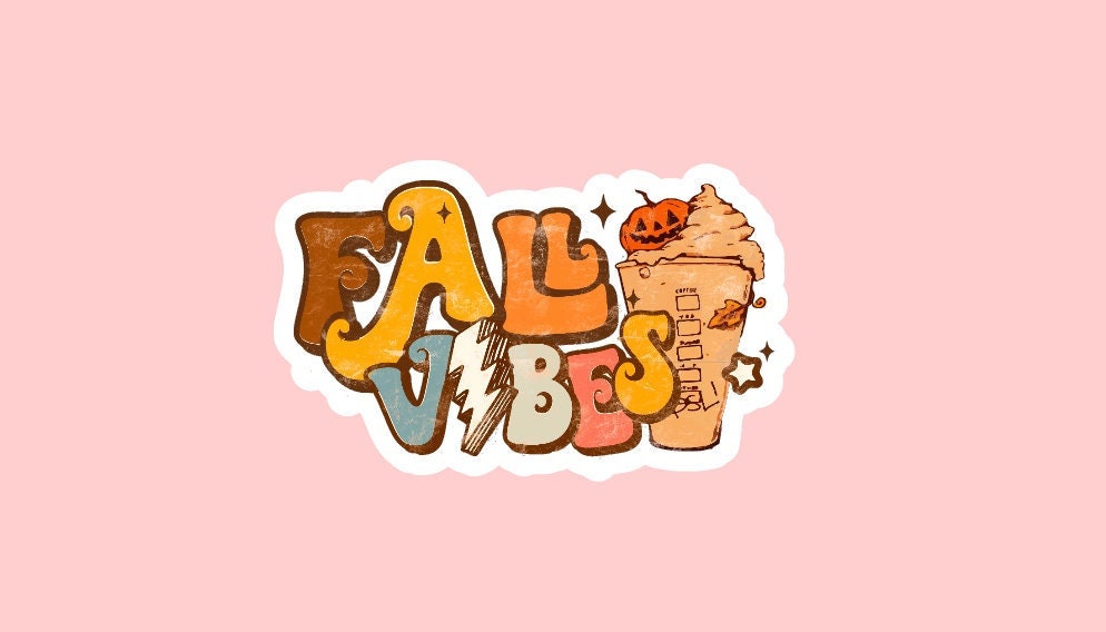 Fall Vibes Sticker ~ Waterproof ~ Retro ~ Pumpkin Season ~ Pumpkin Spice ~ Fall ~ Laptop ~ Decal ~ Water Bottle ~ Notebook ~ Hydroflask