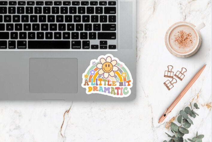 A Little Bit Dramatic Sticker ~ Waterproof ~ Retro ~ Funny ~ Groovy ~ Cute ~ Quote ~ Laptop ~ Water Bottle ~ Notebook ~ Hydroflask ~ Gift
