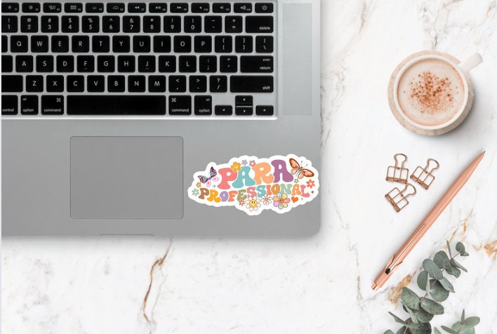 Paraprofessional Sticker ~ Waterproof ~ Teacher ~ Floral ~ Para Life ~ Teach ~ School ~ Laptop ~ Water Bottle ~ Notebook ~ Decal ~ Gift
