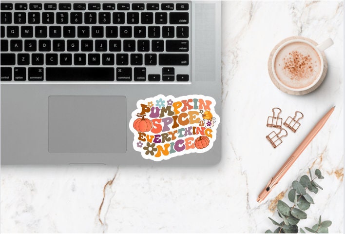 Pumpkin Spice Everything Nice Sticker ~ Waterproof ~ Fall ~ Retro ~ Pumpkins ~ Thanksgiving ~ Cute ~ Groovy ~ Laptop ~ Water Bottle ~ Decal