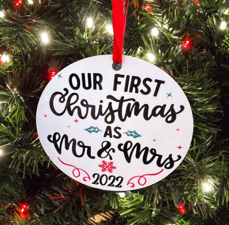 Our First Christmas As Mr and Mrs Ornament ~ Christmas ~ 2022 ~ Newlyweds ~ Sublimation ~ Gift Ideas ~ Milestone ~ Married ~ Wedding