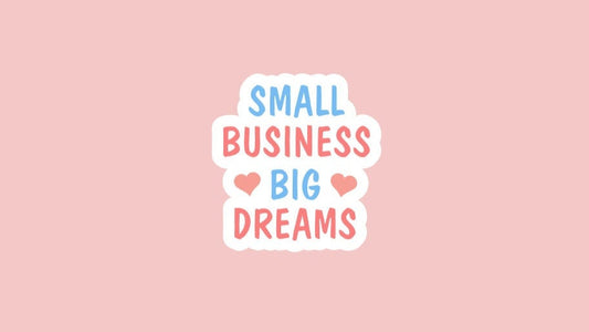 Small Business Big Dreams Sticker/Waterproof Sticker/For Laptops, Water Bottles, Notebooks, and More/Small Business Owners/Gifts