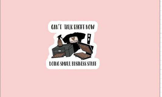 Small Business Stuff Sticker ~ Waterproof ~ Small Business Owner ~ Laptop ~ Water Bottle ~ Hydroflask ~ Notebook ~ Decals ~ Gifts