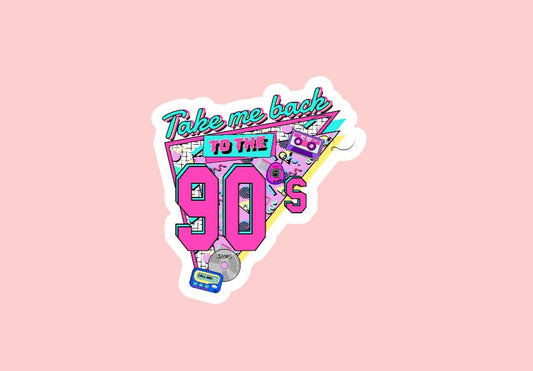 Take Me Back To The 90's Sticker ~ Waterproof ~ 1990s ~ Retro ~ Summer ~ Laptop ~ Water Bottles ~ Hydroflask ~ Notebook ~ Decals ~ Gifts