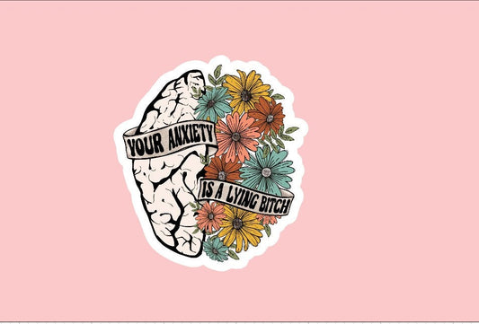 Anxiety Sticker ~ Waterproof ~ Mental Health ~ Cute ~ Retro ~ Graphic ~ Adult ~ Laptop ~ Decal ~ Water Bottle ~ Hydroflask ~ Notebook