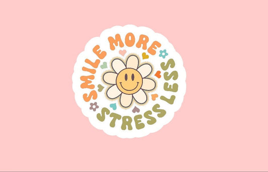 Smile More Stress Less Sticker ~ Waterproof ~ Inspirational Quote ~ Retro ~ Smiley Face ~ Daisy ~ Laptop ~ Decal ~ Water Bottle ~ Notebook