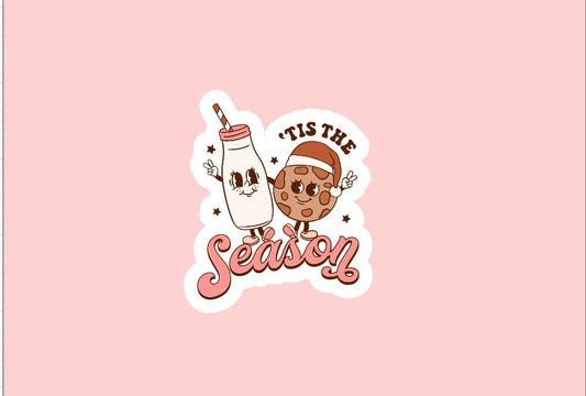 Tis The Season Sticker ~ Waterproof ~ Christmas ~ Milk and Cookies ~ Holiday Season ~ Laptop ~ Water Bottle ~ Decal ~ Gift ~ Notebook ~ Cute