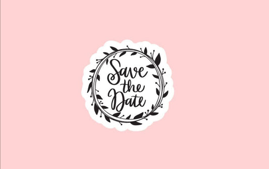 Save The Date Vinyl Stickers ~ Labels ~ Envelope Seals ~ Wedding Stickers ~ Invitations ~ Engagement ~ Waterproof ~ Decals ~ Custom