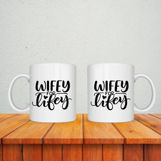 Wifey for Lifey Mug ~ Bride ~ Bride to Be ~ Ceramic Mug ~ Engaged ~ Engaged Gift ~ Wedding Gift ~ Gift Ideas for Her ~ Custom