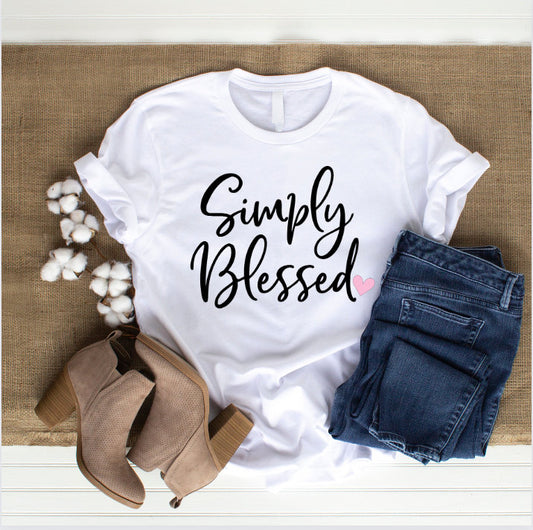 Simply Blessed T-Shirt ~ Unisex ~ Women's ~ Quote ~ Thankful ~ Grateful ~ Blessed ~ Heart ~ Gifts for Her ~ Wife ~ Mom